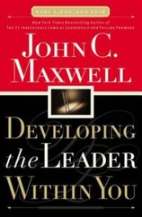 Developing the Leader Within You – Paperback By Maxwell, John C. – GOOD