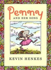Penny and Her Song – Hardcover By Henkes, Kevin – GOOD