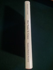 Her Name Is Grace by Howard E. Crouch (2003, Hardcover) signed