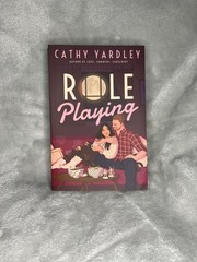 Role Playing by Cathy Yardley (2023, Trade Paperback) *SIGNED*