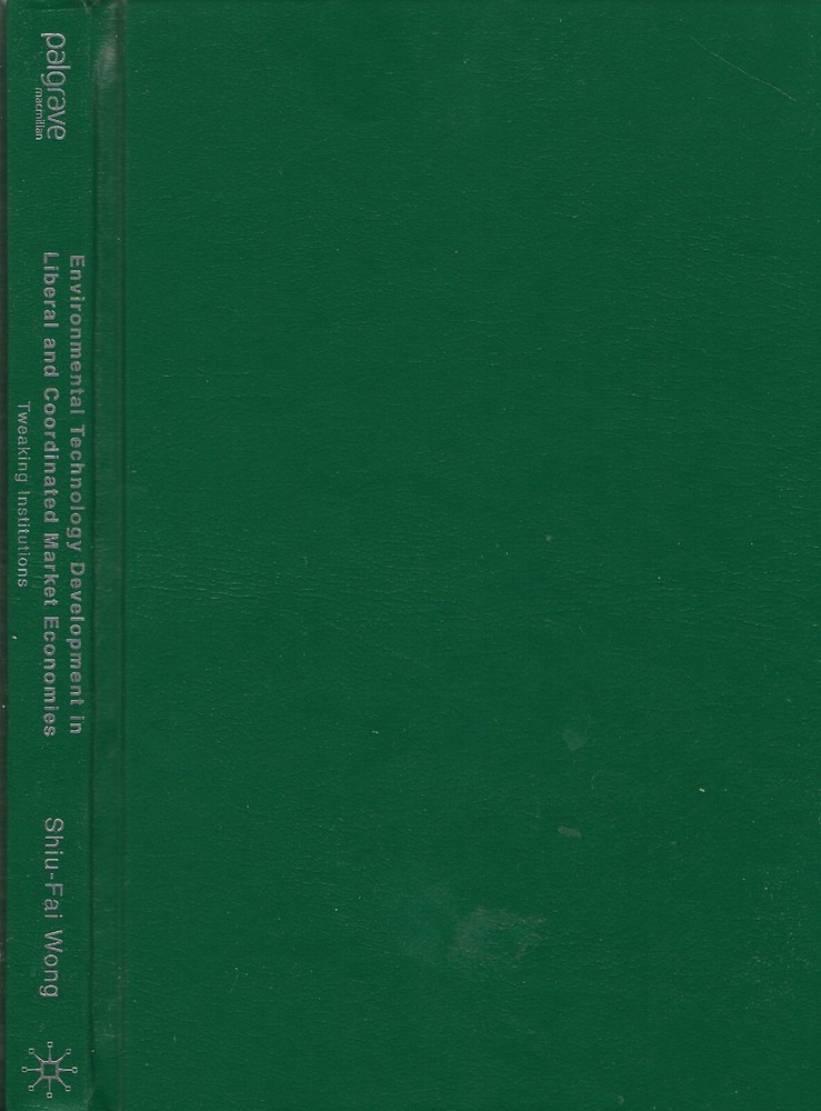 Environmental Technology Development in Liberal and Coordinated Market Economies