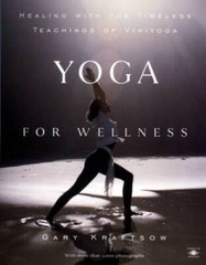 Yoga for Wellness: Healing with the Timeless Teachings of Viniyoga – GOOD