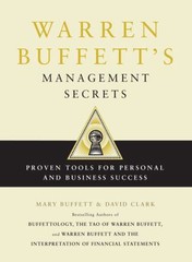 Warren Buffett’s Management Secrets : Proven Tools for Personal and Business…