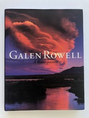 Galen Rowell – ‘A Retrospective’ (2006) First Edition 13″h X 10.5″w 288 Pages