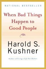 When Bad Things Happen to Good People – Paperback By Kushner, Harold S. – GOOD