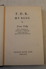 F.D.R. My Boss – Grace Tully (1949, Hardcover)