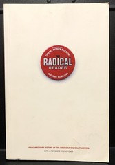 BOOK – «The Radical Reader» 2003 Softcover Edition – 688 Pages
