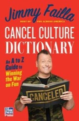 Cancel Culture Dictionary: An A to Z Guide to Winning the War on Fun – GOOD