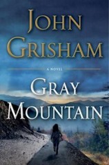 Gray Mountain: A Novel by Grisham, John, Acceptable Book