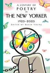 A Century of Poetry in The New Yorker: 1925-2025 by New Yorker Magazine Inc Hard