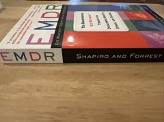 EMDR: The Breakthrough «Eye Movement» Therapy for Overcoming Anxiety, Stress