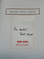 Baking with Julia, Julia Child SIGNED 1ST EDITION Hard Cover, Like New