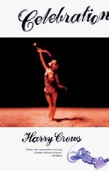 Celebration Paperback Harry Crews