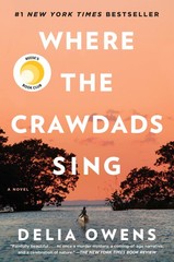 Where the Crawdads Sing: Reese’s Book Club – Owens, Delia – Very Good – See …