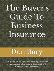 The Buyer’s Guide To Business Insurance: «This should be requi…