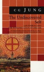 The Undiscovered Self: With Symbols and the Interpretation of Dreams – GOOD