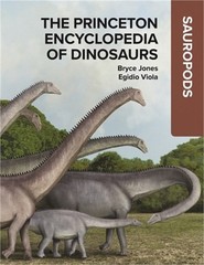 The Princeton Encyclopedia of Dinosaurs: Sauropods (Hardback or Cased Book)